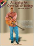 Okładka: Michael Dorian, Arranging For Open Guitar Tunings