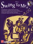 Okadka: Searle Leslie, Swing To Me (Flute)
