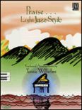 Okładka: Wilhelmi Teresa, Praise .. Light Jazz - Style