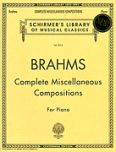 Okadka: Brahms Johannes, Complete Miscellaneous Compositions