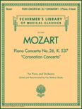 Okadka: Mozart Wolfgang Amadeusz, Koncert fortepianowy nr 26 D-dur (Coronation), K.537 (Critical Edition)