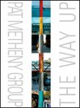 Okadka: Metheny Pat, Pat Metheny Group - The Way Up