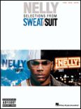 Okładka: Haynes Cornell, Nelly Selections From Sweat /Suit
