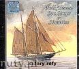 Okadka: Cztery Refy, Sea Songs, Shanties & FolkTunes CD