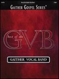 Okadka: Band Gaither Vocal, Best Of The Gaither Vocal Band (score)