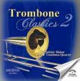 Okadka: Slokar Branimir, Trombone Classics 2.  Slokar Trombone Quartet