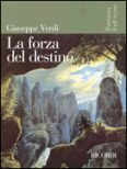 Okadka: Verdi Giuseppe, La Forza Del Destino