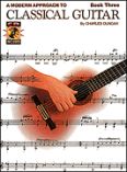 Okładka: Duncan Charles, A Modern Approach To Classical Guitar - Book 3