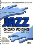 Okładka: Boyd Bill, An Introduction To Jazz Chord Voicing For Keyboard