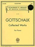 Okadka: Gottschalk Louis Moreau, Collected Works for Piano