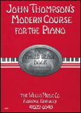 Okładka: Thompson John, John Thompson's Modern Course For The Piano, Vol. 3