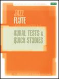 Okadka: , Jazz Flute Aural Tests and Quick Studies