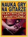 Okadka: , Nauka gry na gitarze elektrycznej