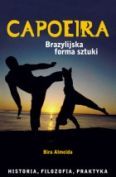 Okadka: Almeida Bira, Capoeira. Brazylijska forma sztuki