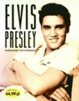 Okadka: Clayton Marie, Elvis Presley. Nieznane fotografie