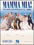 Okadka: Abba, Mamma Mia!, The Movie Soundtrack Featuring The Songs Of Abba