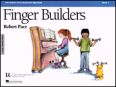 Okadka: Pace Robert, Finger Builders, Book 1