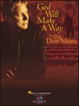Okadka: Moen Don, God Will Make A Way: The Best Of Don Moen
