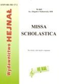 Okładka: Malinowski ks. Zbigniew, Missa Scholastica na scholę i chór męski z organami