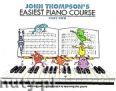 Okadka: Thompson John, John Thompson's Easiest Piano Course: Part 2 - Revised Edition