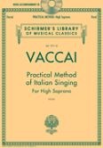 Okadka: Vaccai Nicola, Vaccai: Practical Method Of Italian Singing