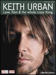 Okładka: Urban Keith, Keith Urban - Love, Pain & The Whole Crazy Thing