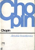 Okładka: Iwaszkiewicz Jarosław, Chopin