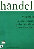 Okadka: Hndel George Friedrich, VI Sonata na obj i fortepian (partytura + gosy)