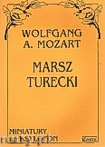 Okładka: Mozart Wolfgang Amadeusz, Marsz turecki KV 331