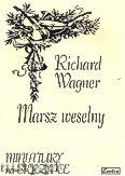 Okadka: Wagner Ryszard, Marsz weselny