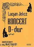 Okładka: Jelicz Lucjan, Koncert D-dur op. 4 nr 3