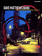 Okładka: Dave Matthews Band, Dave Matthews Band - Before These Crowded Streets