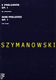 Okładka: Szymanowski Karol, 9 preludiów op.1 na fortepian