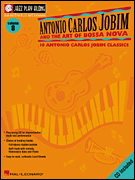 Okładka: Jobim Antonio Carlos, Antonio Carlos Jobim And The Art Of The Bossa Nova (Eb Instruments / C Instruments / Bb Instruments)