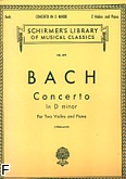 Okadka: Bach Johann Sebastian, Concerto In D Minor (Piano / Violin)