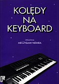 Okładka: Niemira Mieczysław, Kolędy na keyboard