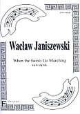 Okładka: Janiszewski Wacław, When the Saints Go Marching (score + parts)