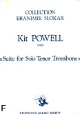 Okładka: Powell Kit, Suite For Solo Tenor Trombone