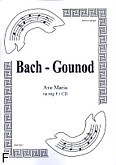Okładka: Bach Johann Sebastian, Gounod Charles, Ave Maria
