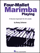 Okadka: Zeltsman Nancy, Four-mallet Marimba Playing