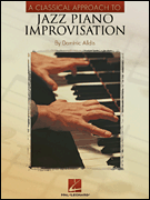 Okadka: Alldis Dominic, A Classical Approach To Jazz Piano Improvisation