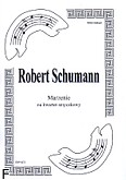 Okładka: Schumann Robert, Marzenie na kwartet smyczkowy (partytura+głosy)