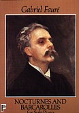 Okładka: Fauré Gabriel, Nocturnes And Barcarolles For Solo Piano