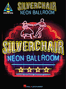 Okładka: Silverchair, Silverchair - Neon Ballroom