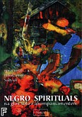 Okładka: Sołtysik Włodzimierz, Negro Spirituals na głos solo z akompaniamentem fortepianu