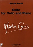 Okładka: Gould Morton, Suite For Cello And Piano (Cello / Piano)