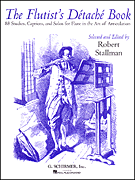 Okadka: Stallman Robert, The Flutist's Detache Book (Flute)