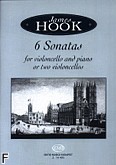 Okładka: Hook James, 6 Sonatas For Violoncello And Piano or Two Violoncellos, Op. 24