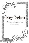 Okadka: Gershwin George, Someone to watch over me na kwartet smyczkowy (partytura + gosy)