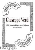 Okładka: Verdi Giuseppe, Chór niewolników z opery Nabucco na kwartet smyczkowy (partytura + głosy)